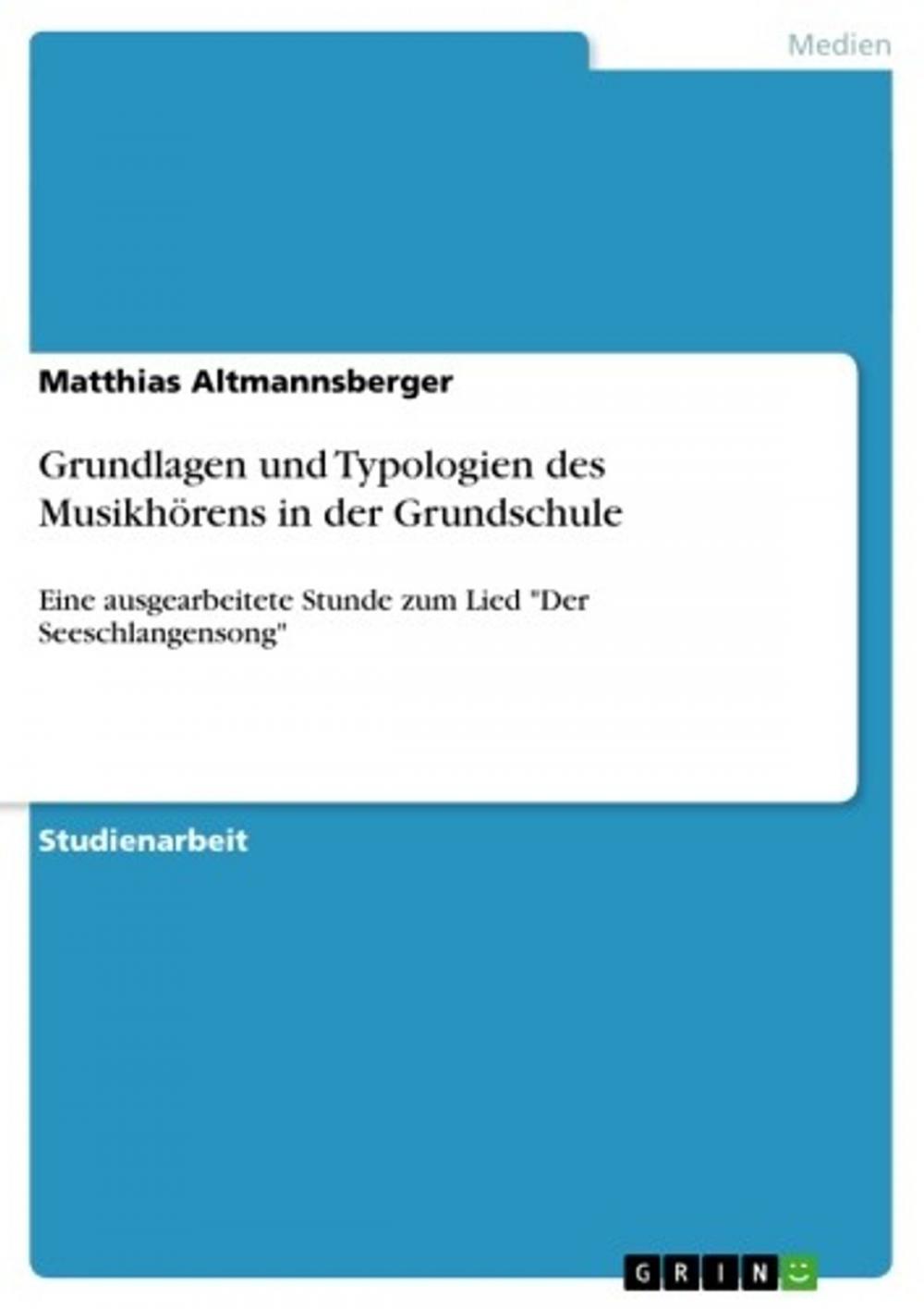 Big bigCover of Grundlagen und Typologien des Musikhörens in der Grundschule