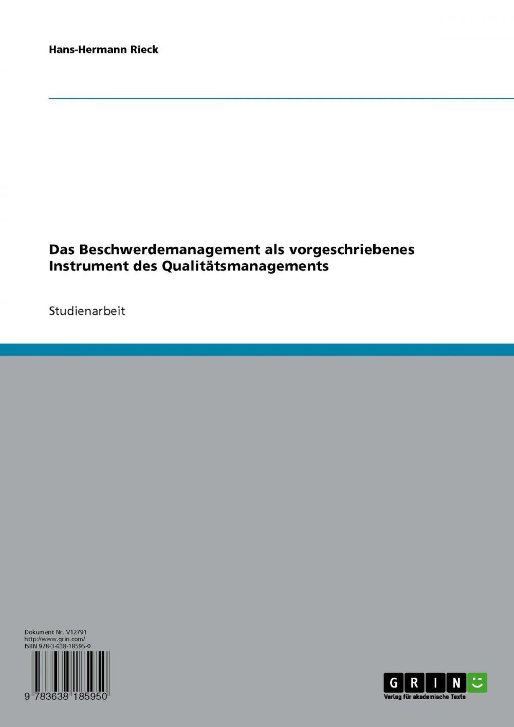 Big bigCover of Das Beschwerdemanagement als vorgeschriebenes Instrument des Qualitätsmanagements