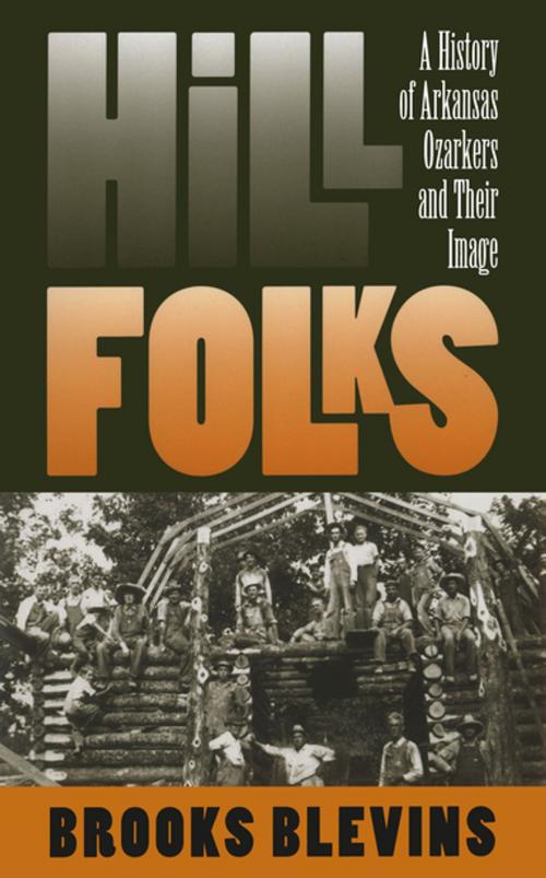 Cover of the book Hill Folks by Brooks Blevins, The University of North Carolina Press