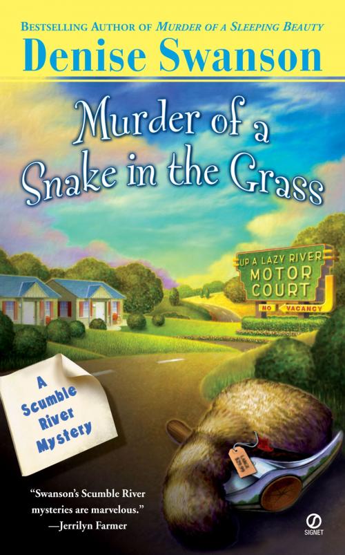 Cover of the book Murder Of A Snake In The Grass by Denise Swanson, Penguin Publishing Group