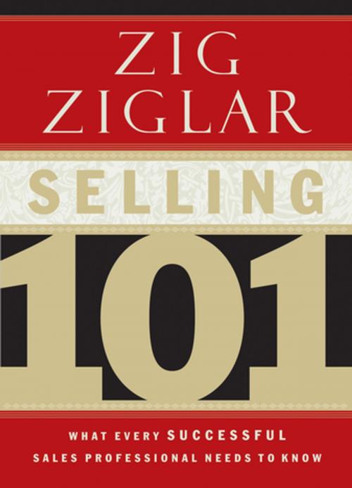 Cover of the book Selling 101 by Zig Ziglar, Thomas Nelson