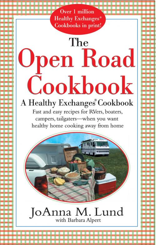 Cover of the book The Open Road Cookbook by JoAnna M. Lund, Barbara Alpert, Penguin Publishing Group