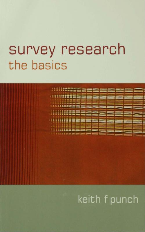 Cover of the book Survey Research by Keith F Punch, SAGE Publications