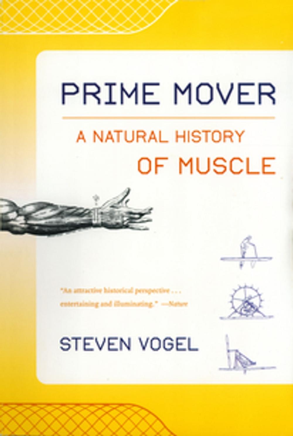 Big bigCover of Prime Mover: A Natural History of Muscle