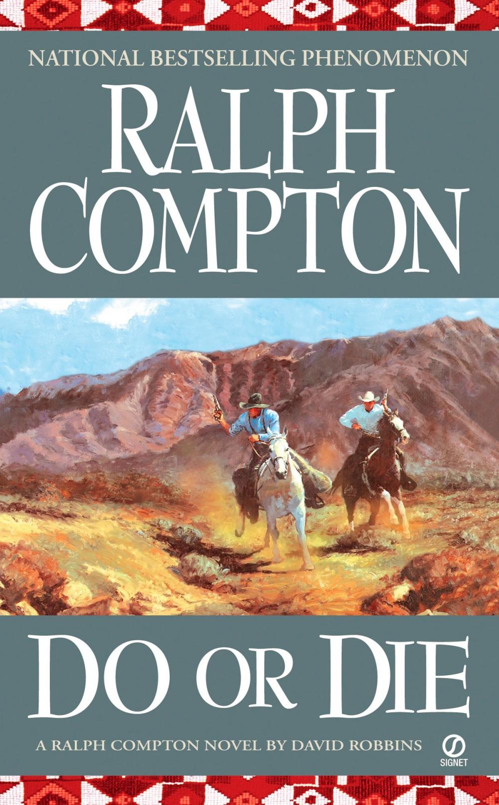 Big bigCover of Ralph Compton Do or Die