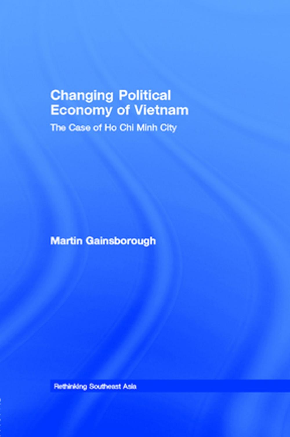 Big bigCover of Changing Political Economy of Vietnam