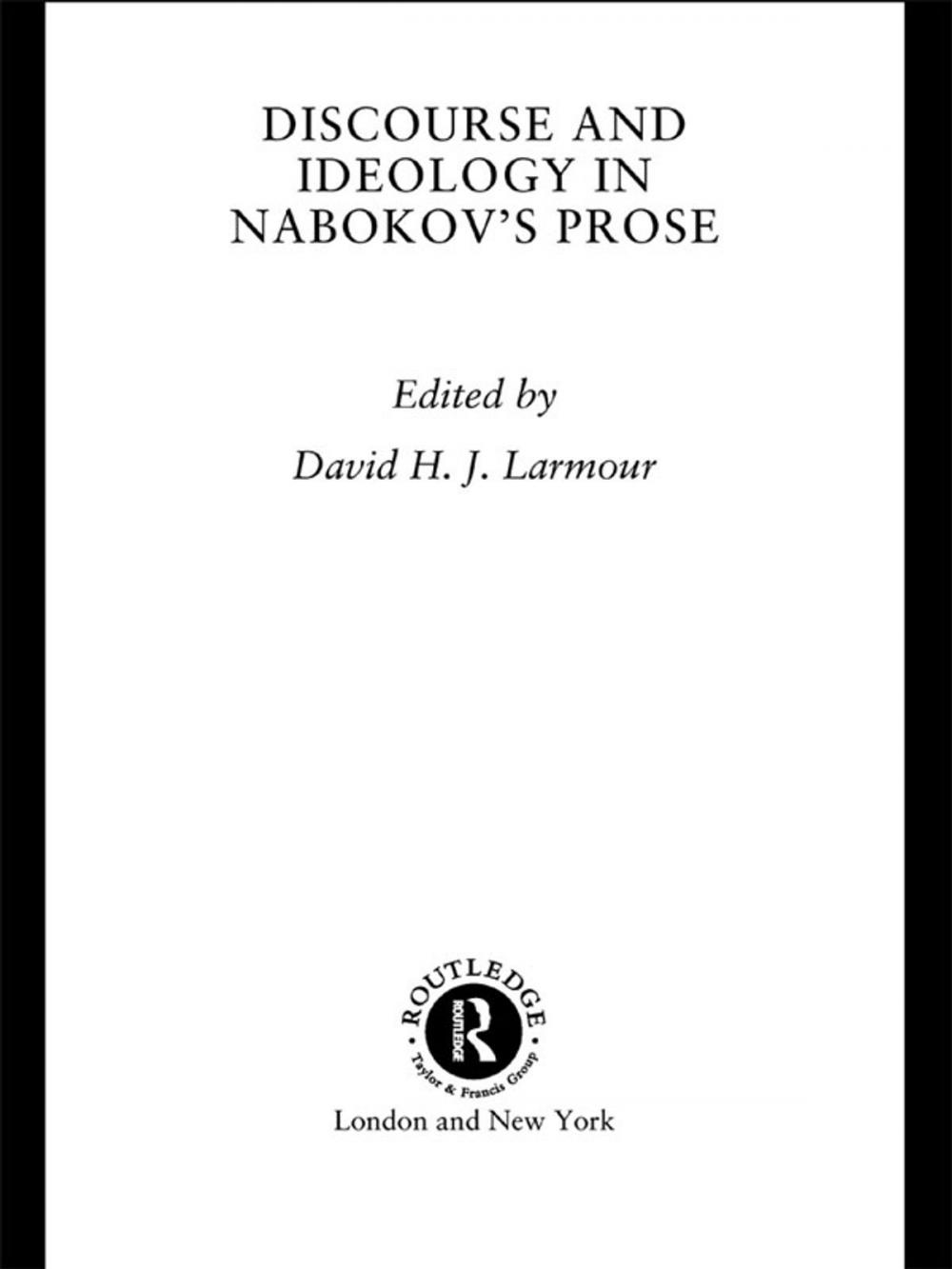 Big bigCover of Discourse and Ideology in Nabokov's Prose