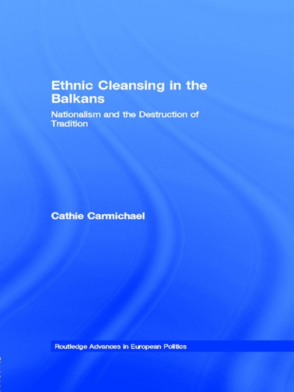 Big bigCover of Ethnic Cleansing in the Balkans