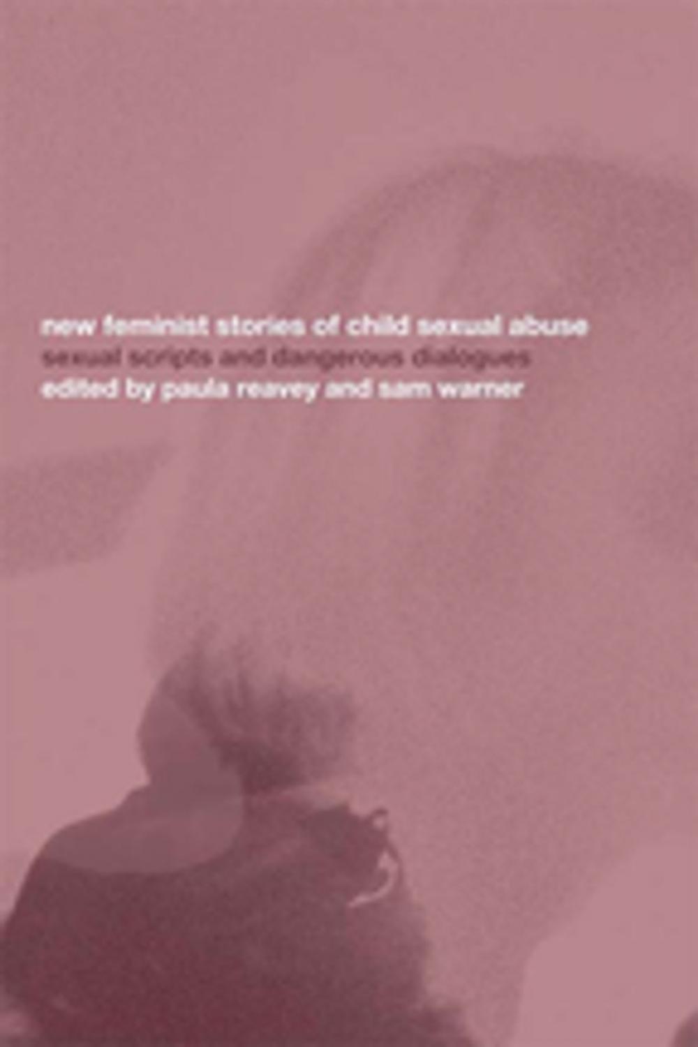 Big bigCover of New Feminist Stories of Child Sexual Abuse