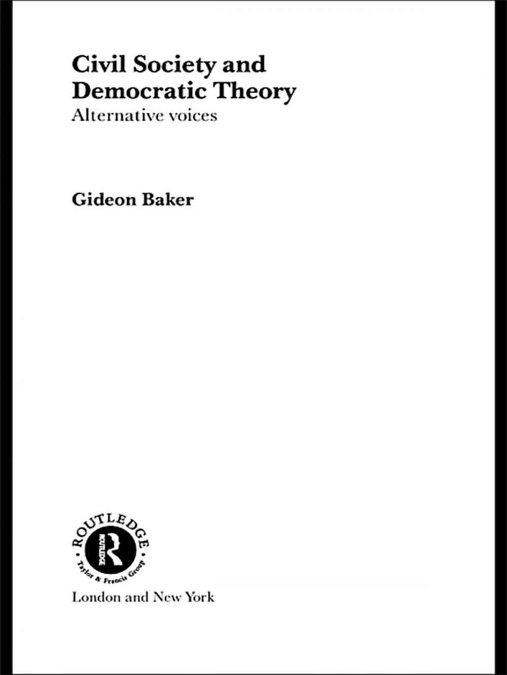 Big bigCover of Civil Society and Democratic Theory