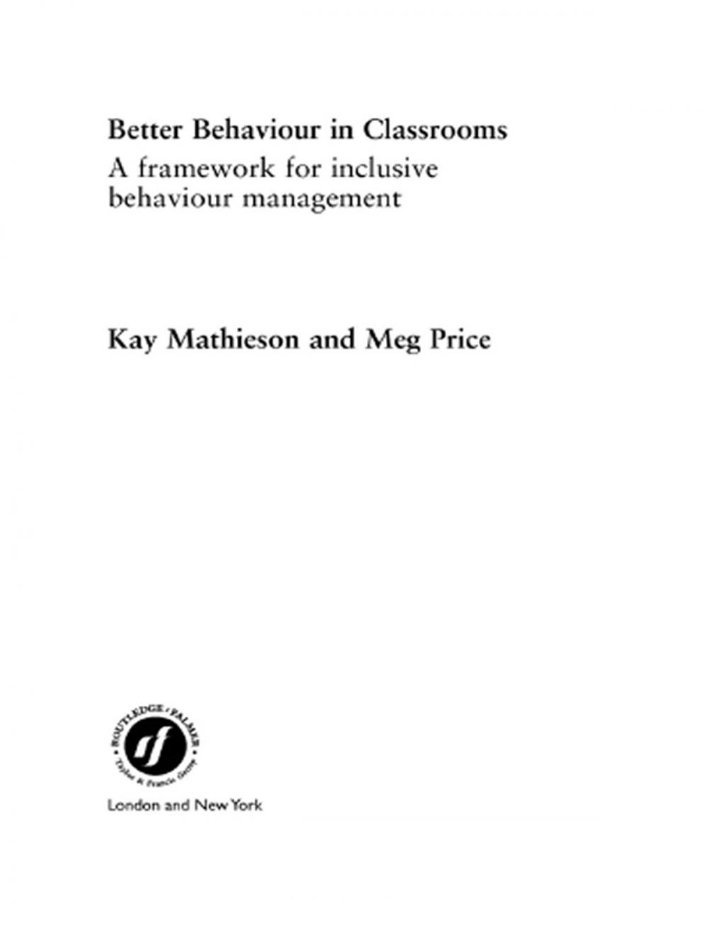 Big bigCover of Better Behaviour in Classrooms