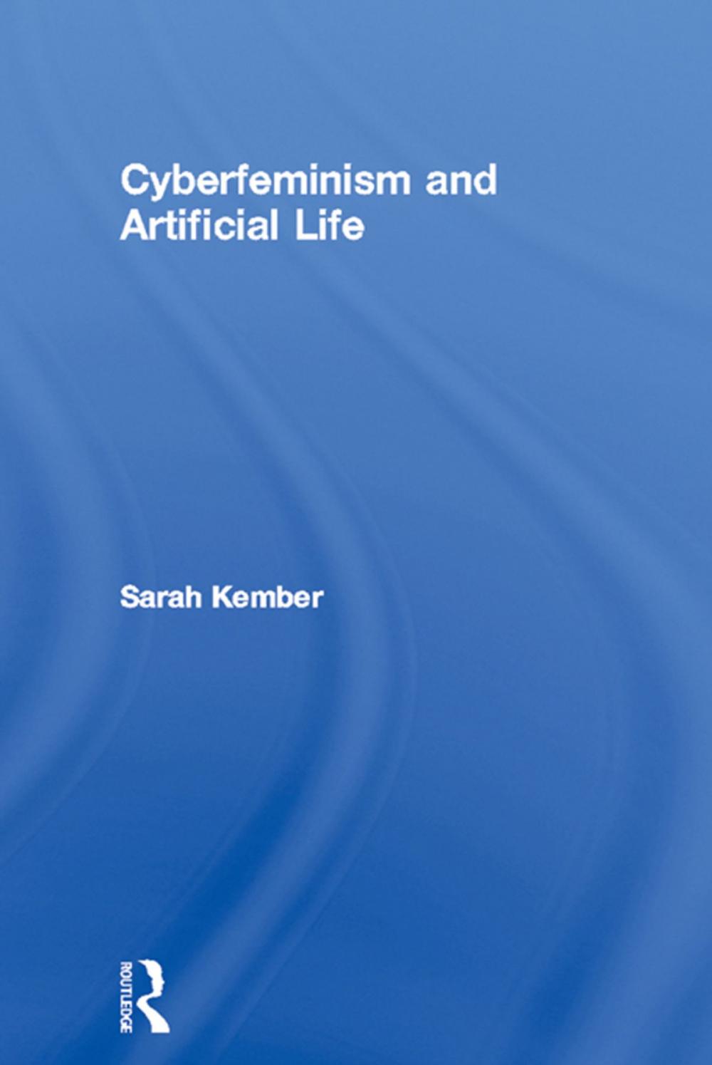 Big bigCover of Cyberfeminism and Artificial Life