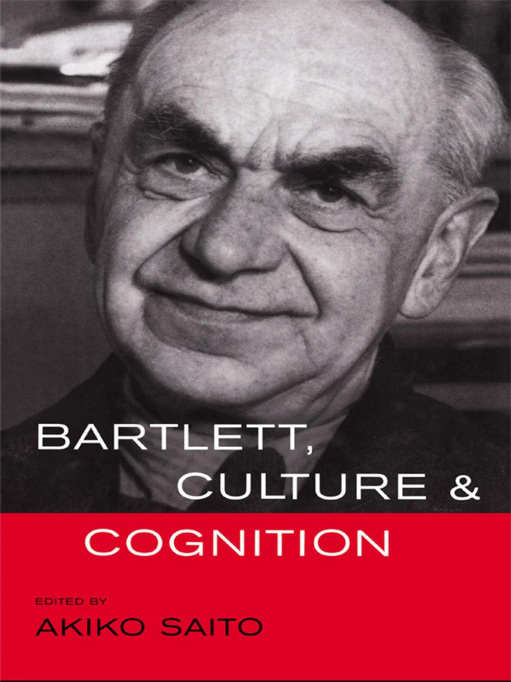 Big bigCover of Bartlett, Culture and Cognition