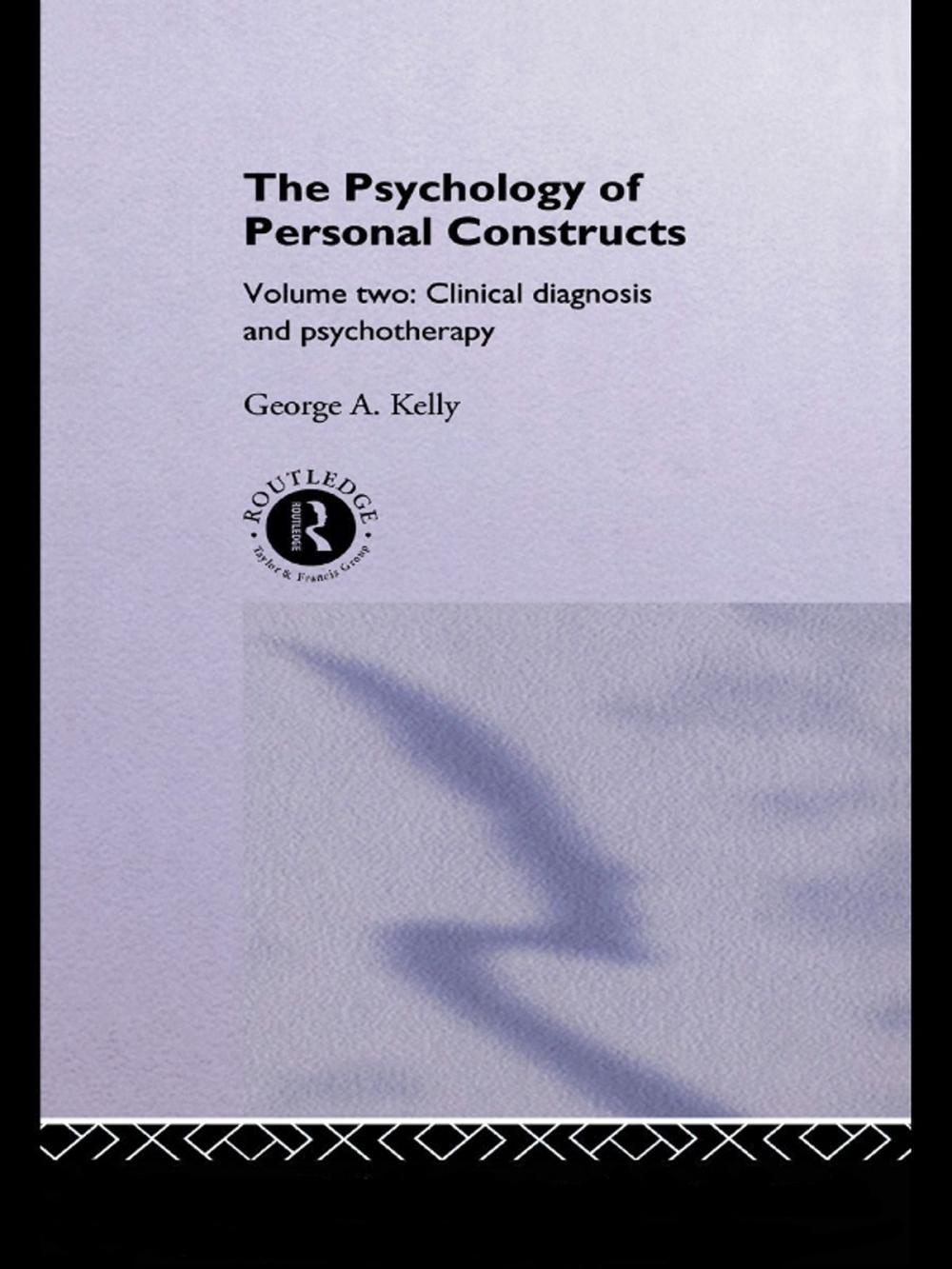 Big bigCover of The Psychology of Personal Constructs