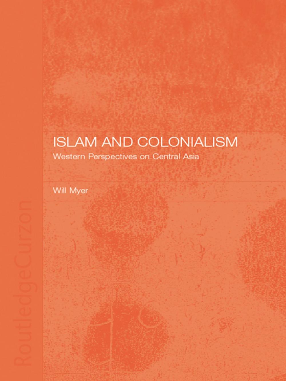 Big bigCover of Islam and Colonialism