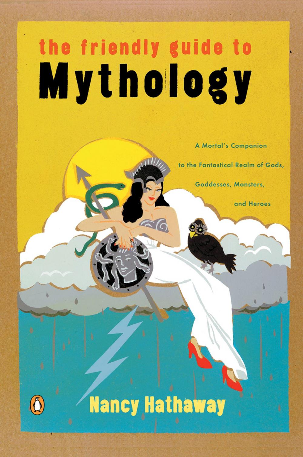 Big bigCover of The Friendly Guide to Mythology