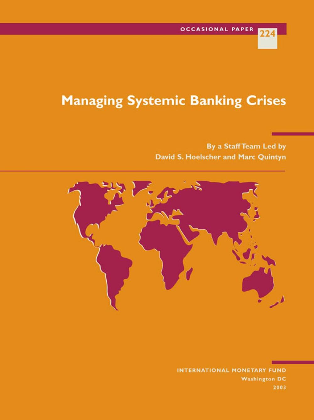 Big bigCover of Managing Systemic Banking Crises