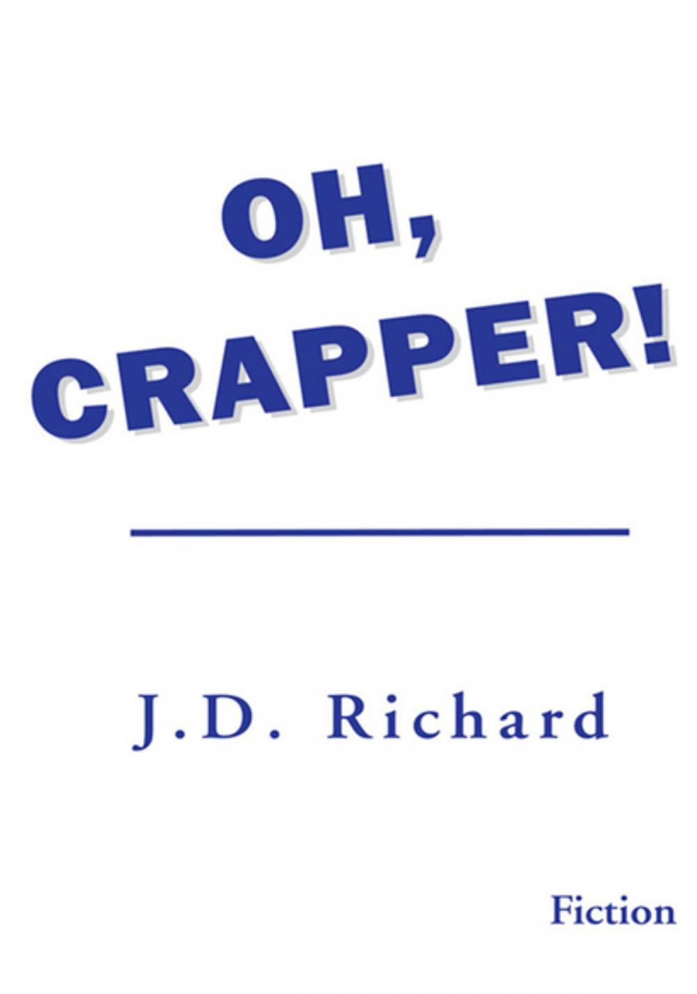 Big bigCover of Oh, Crapper!