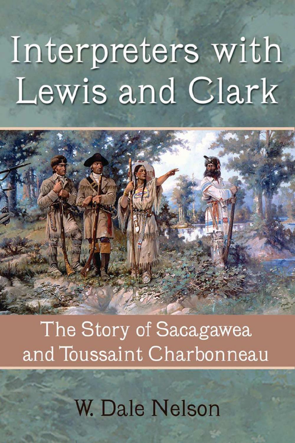 Big bigCover of Interpreters with Lewis and Clark