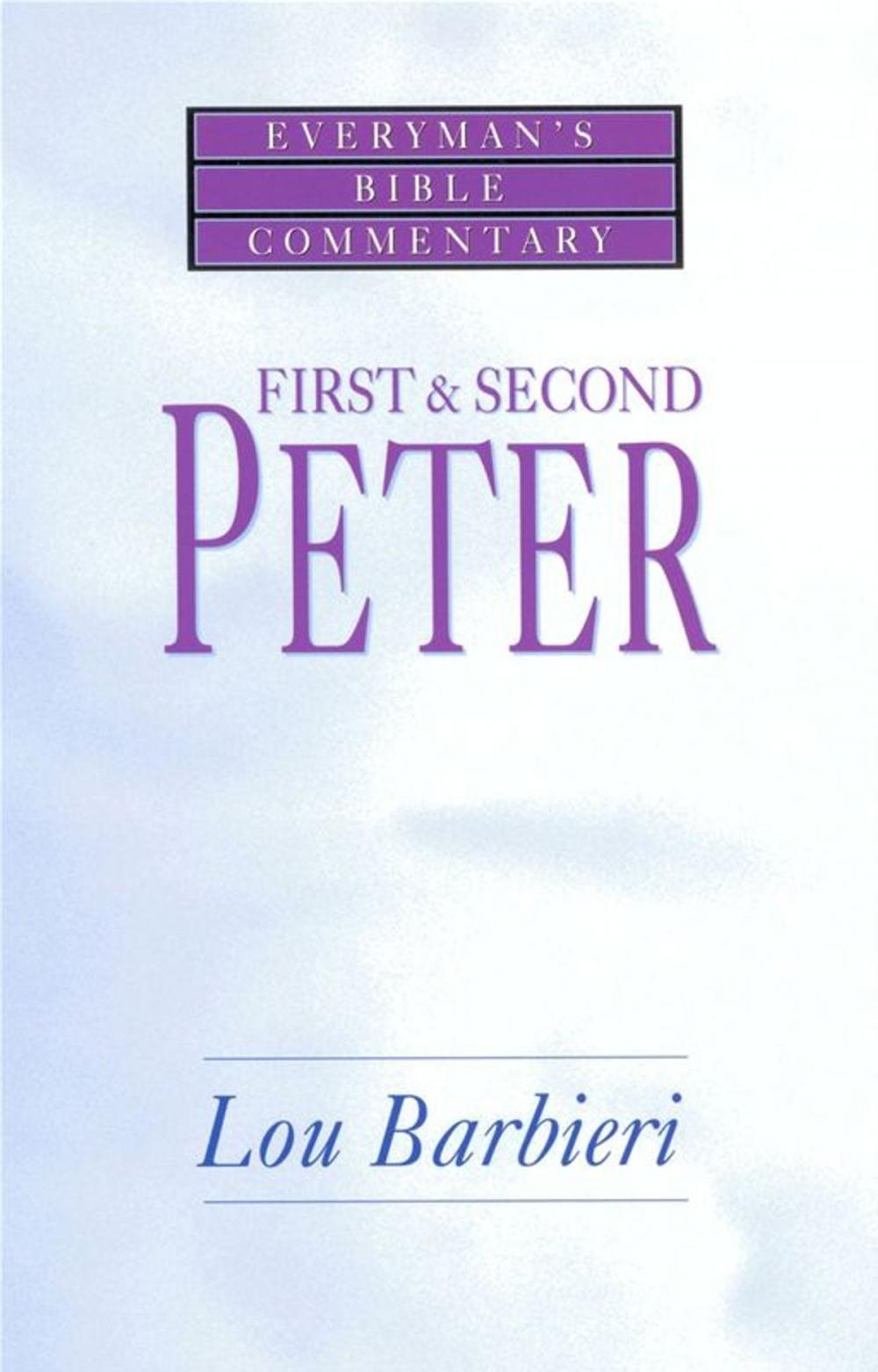 Big bigCover of First & Second Peter- Everyman's Bible Commentary