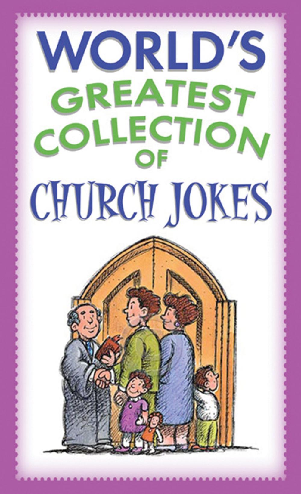 Big bigCover of World's Greatest Collection of Church Jokes