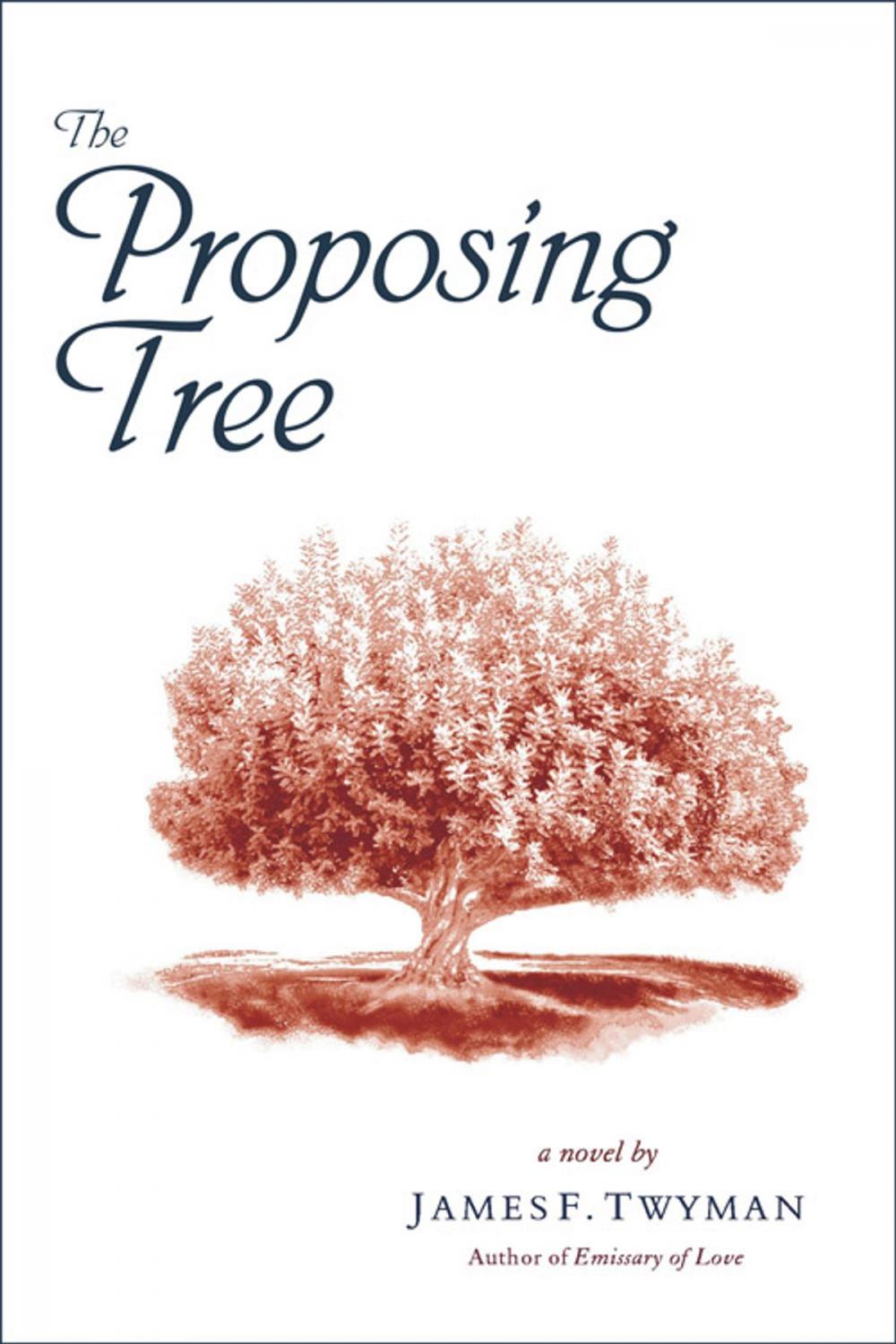 Big bigCover of The Proposing Tree