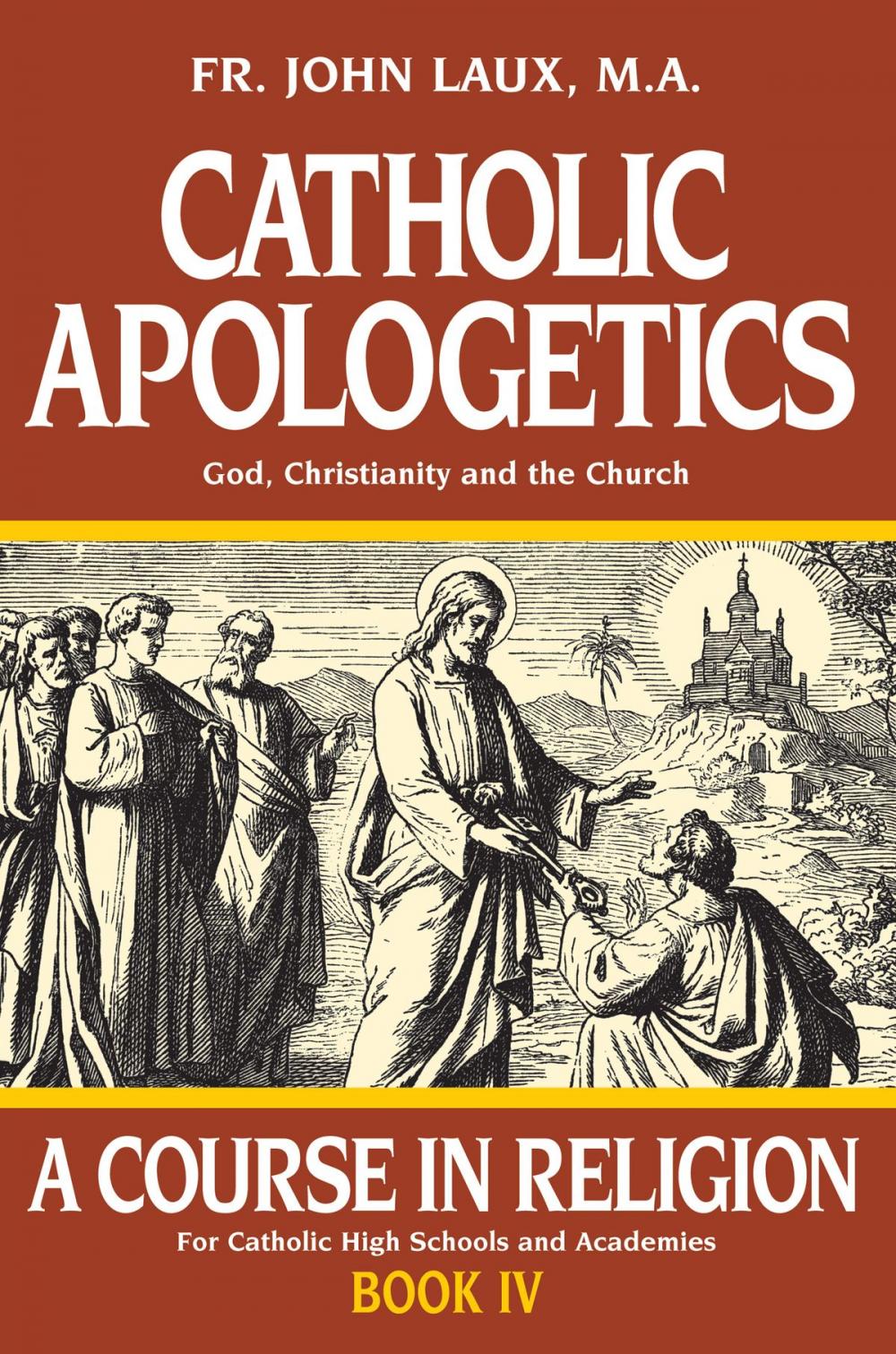 Big bigCover of Catholic Apologetics