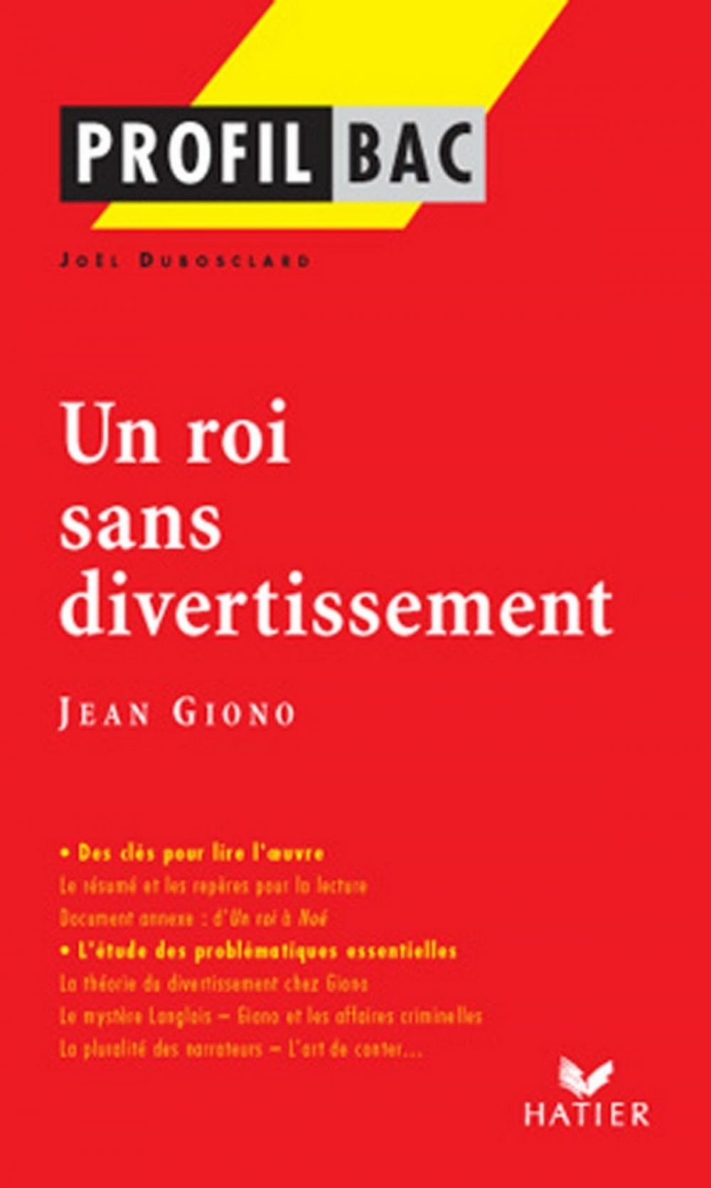 Big bigCover of Profil - Giono (Jean) : Un roi sans divertissement