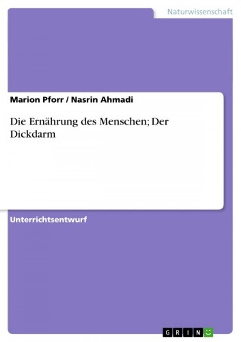 Big bigCover of Die Ernährung des Menschen; Der Dickdarm