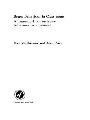 Book cover of Better Behaviour in Classrooms