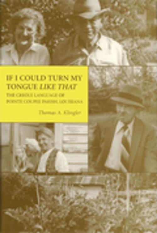 Cover of the book If I Could Turn My Tongue Like That by Thomas Klingler, LSU Press