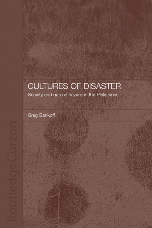 Cover of the book Cultures of Disaster by Greg Bankoff, Taylor and Francis