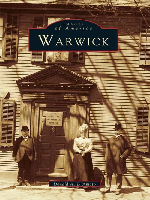 Cover of the book Warwick by Donald A. D’Amato, Arcadia Publishing Inc.