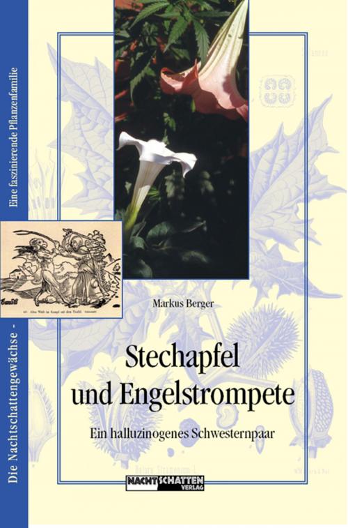 Cover of the book Stechapfel und Engelstrompete by Markus Berger, Nachtschatten Verlag