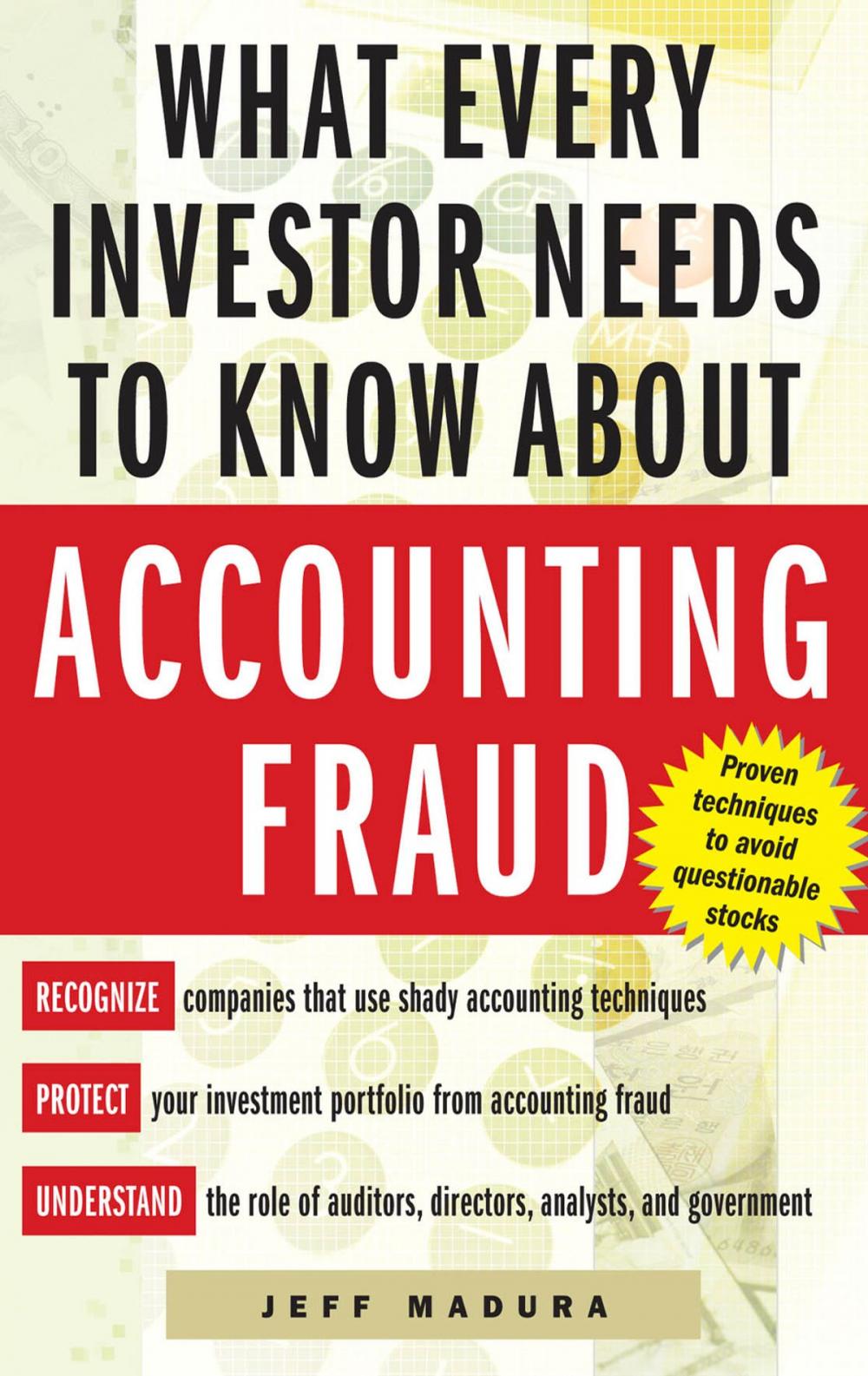 Big bigCover of What Every Investor Needs to Know About Accounting Fraud