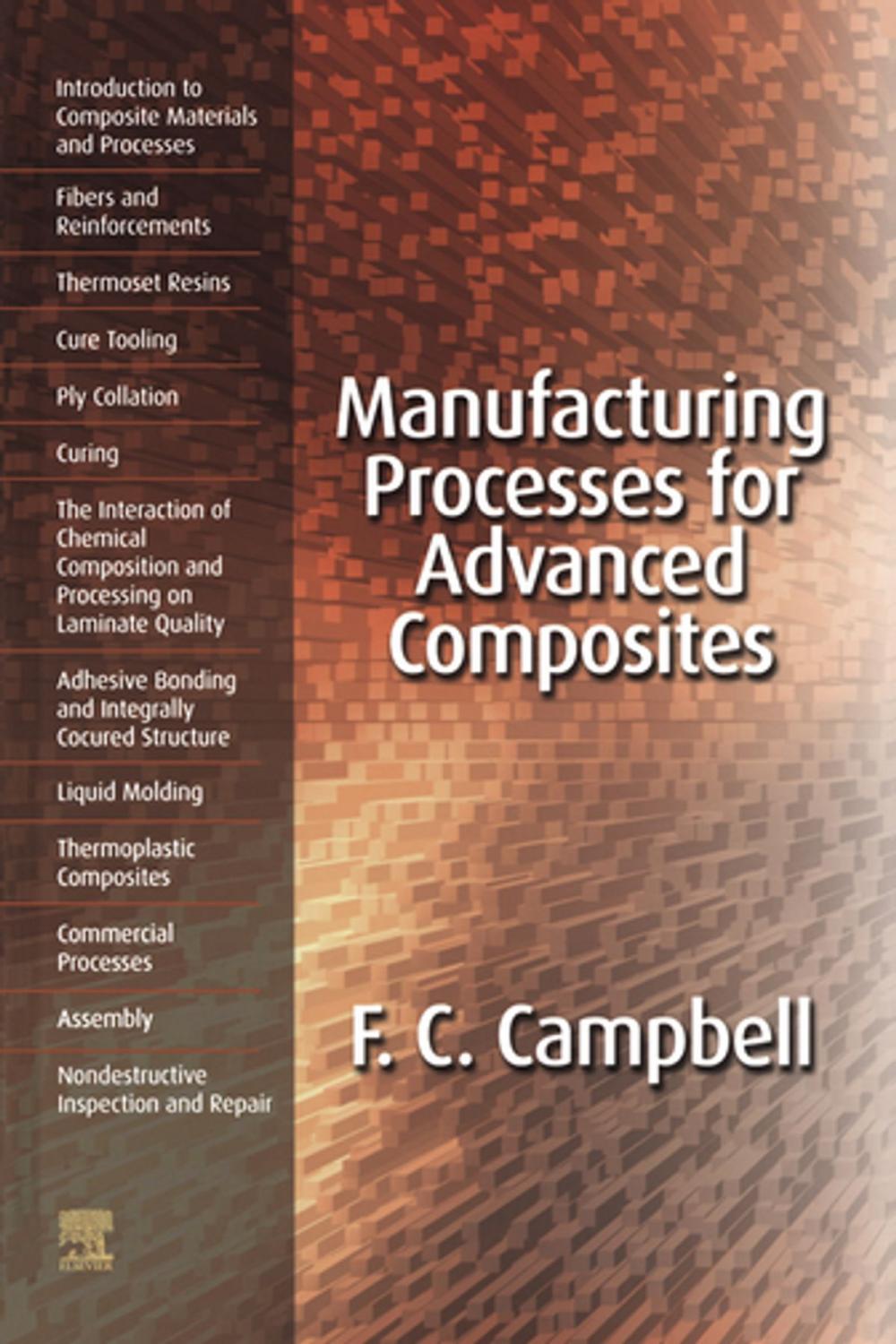 Big bigCover of Manufacturing Processes for Advanced Composites