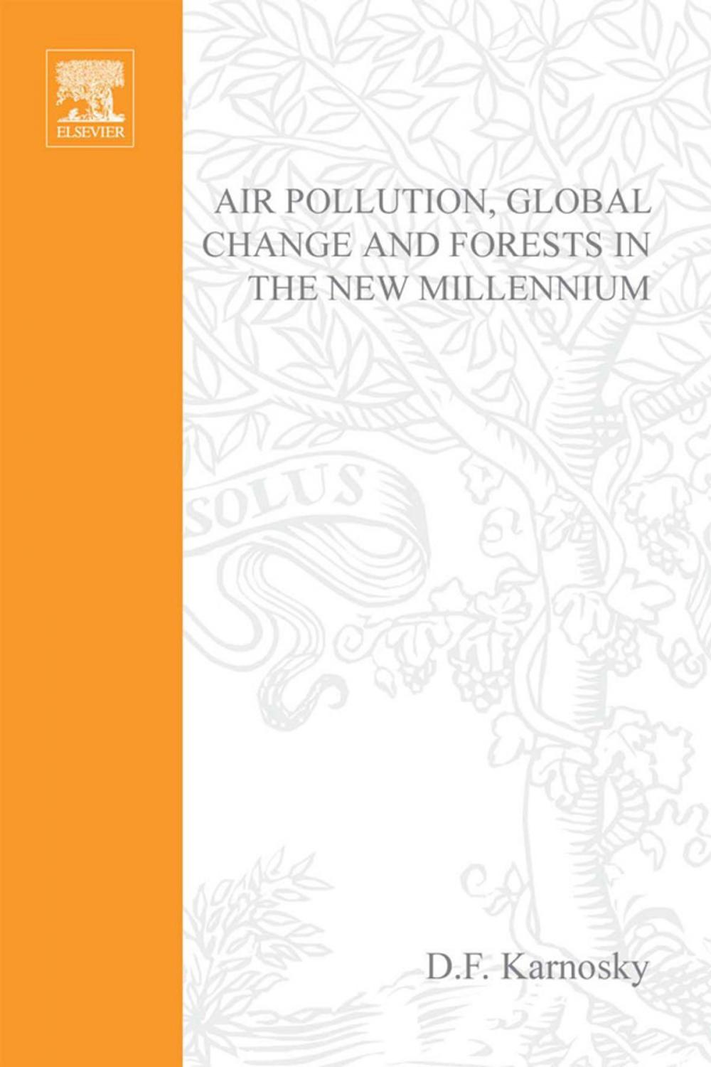 Big bigCover of Air Pollution, Global Change and Forests in the New Millennium