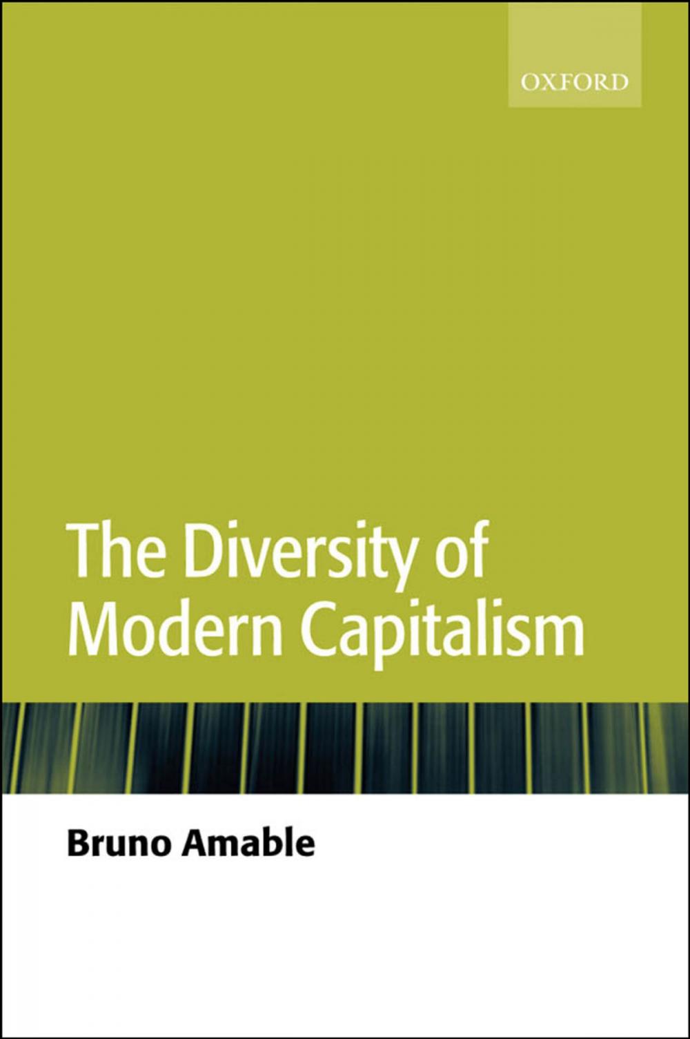 Big bigCover of The Diversity of Modern Capitalism