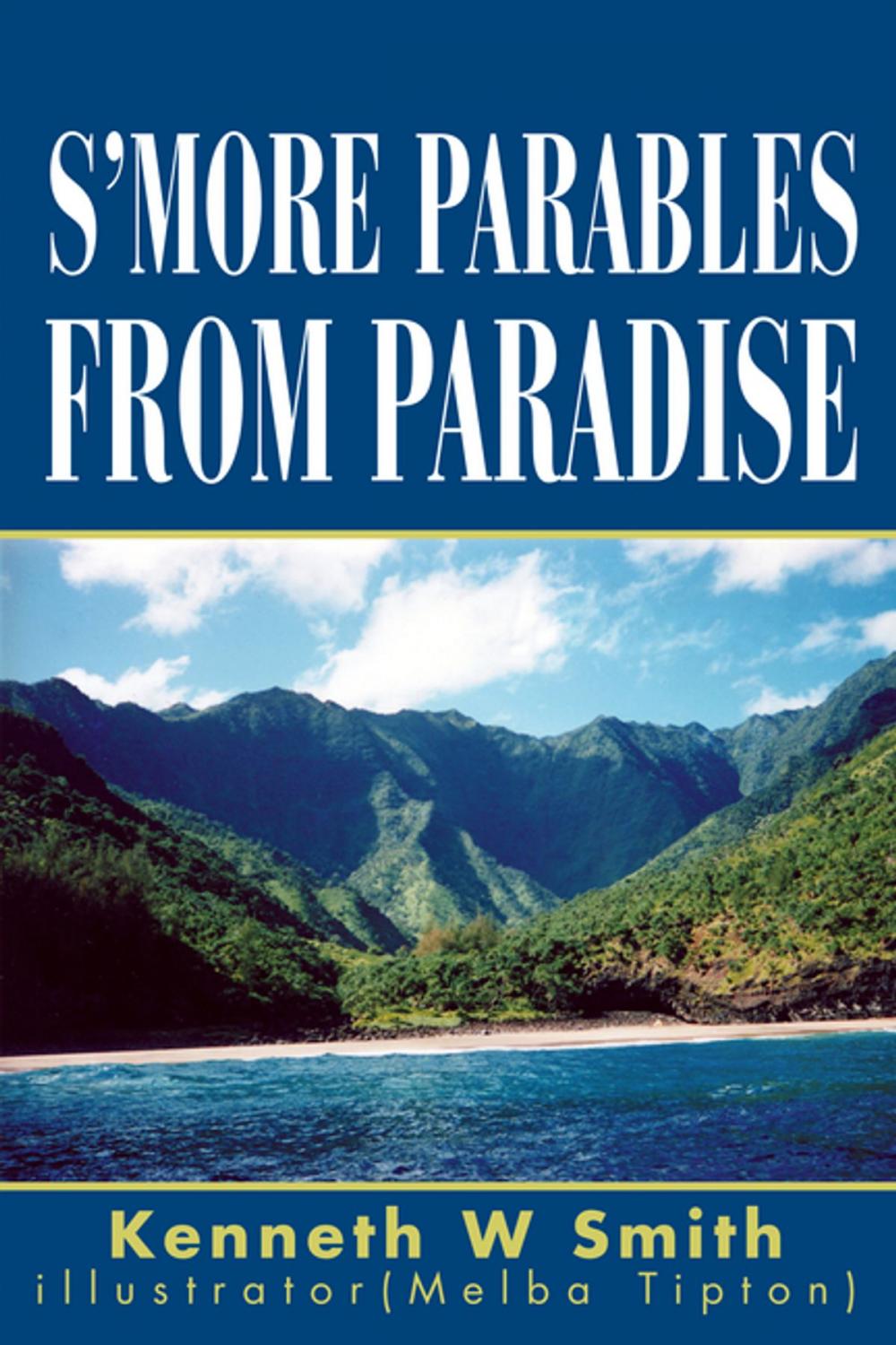 Big bigCover of S'more Parables from Paradise