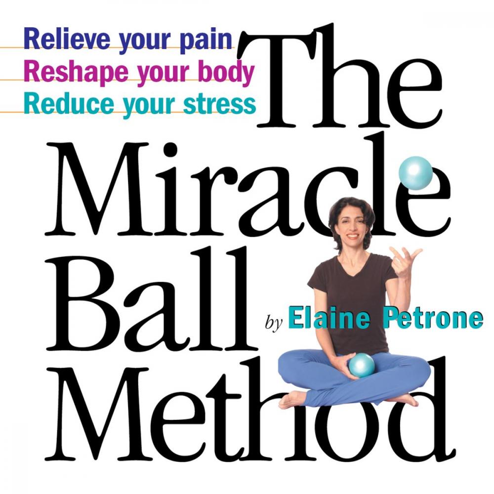 Big bigCover of The Miracle Ball Method