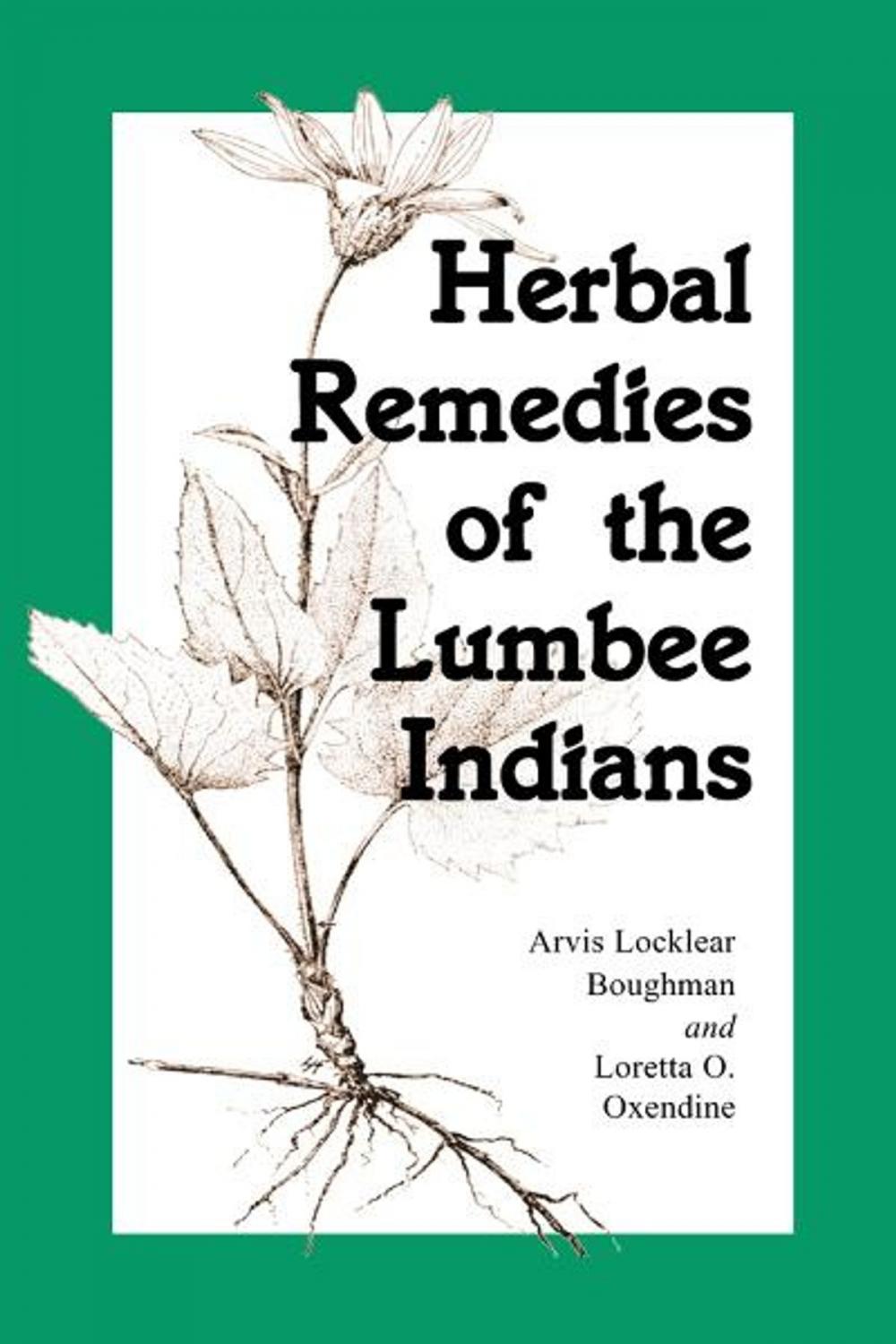 Big bigCover of Herbal Remedies of the Lumbee Indians
