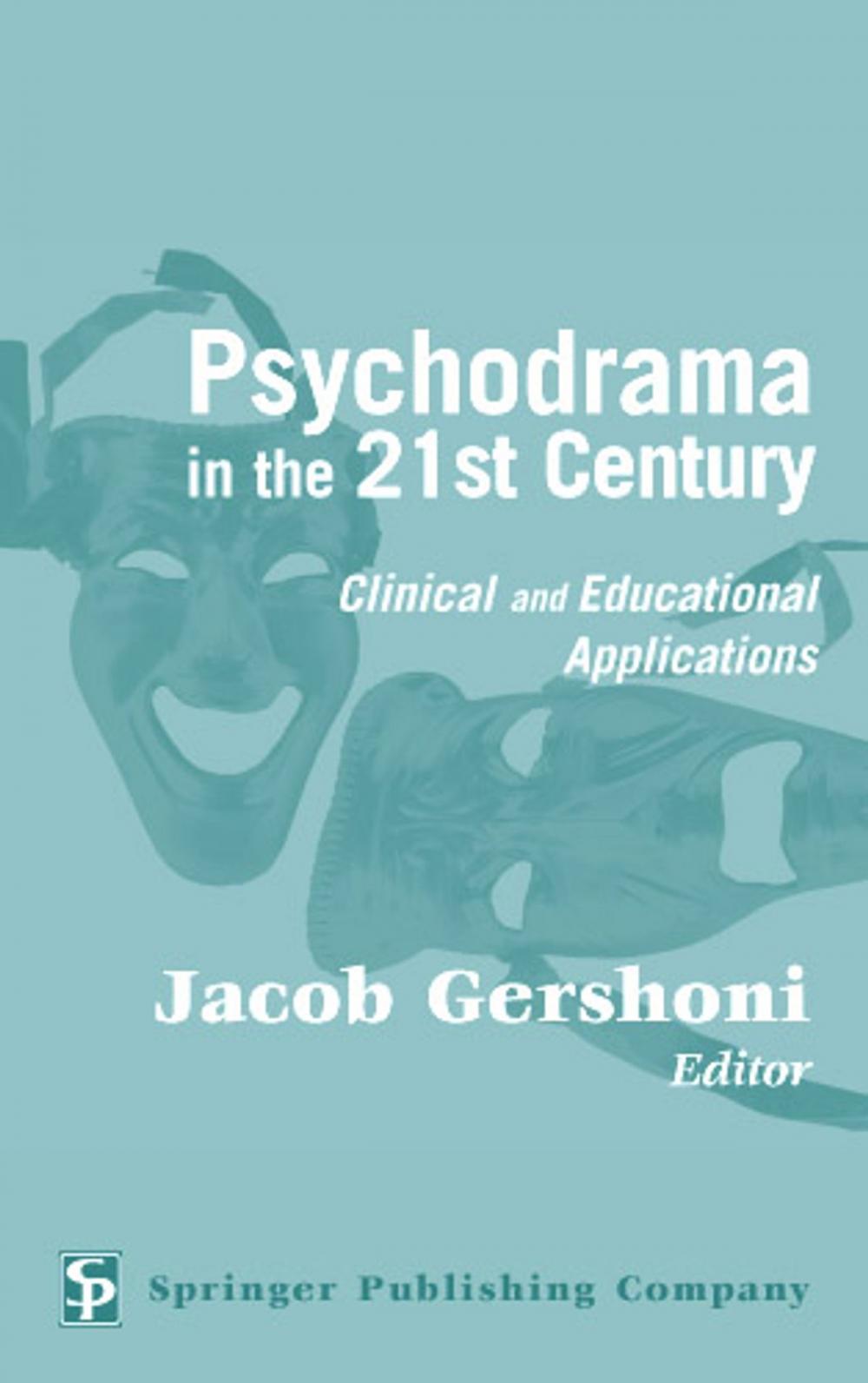 Big bigCover of Psychodrama in the 21st Century