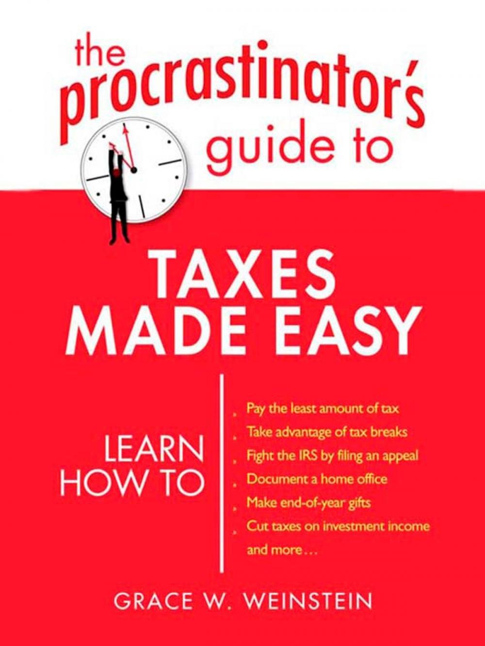 Big bigCover of The Procrastinator's Guide to Taxes Made Easy