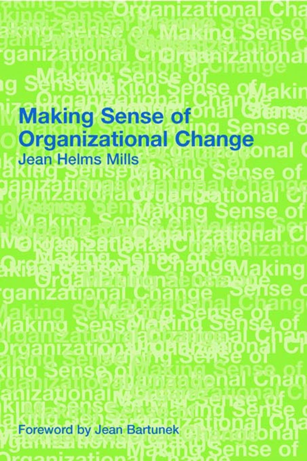 Big bigCover of Making Sense of Organizational Change