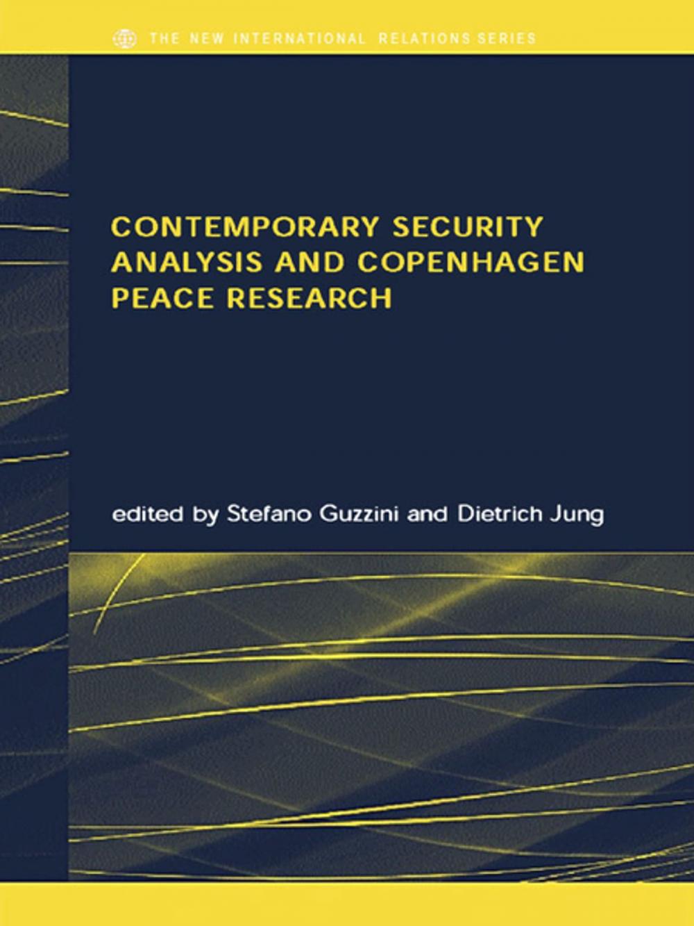 Big bigCover of Contemporary Security Analysis and Copenhagen Peace Research