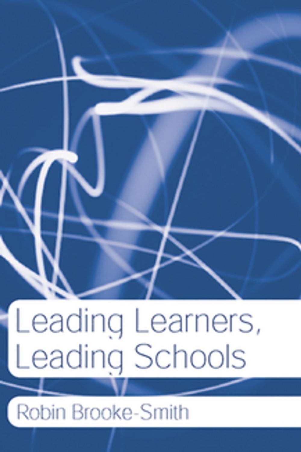 Big bigCover of Leading Learners, Leading Schools