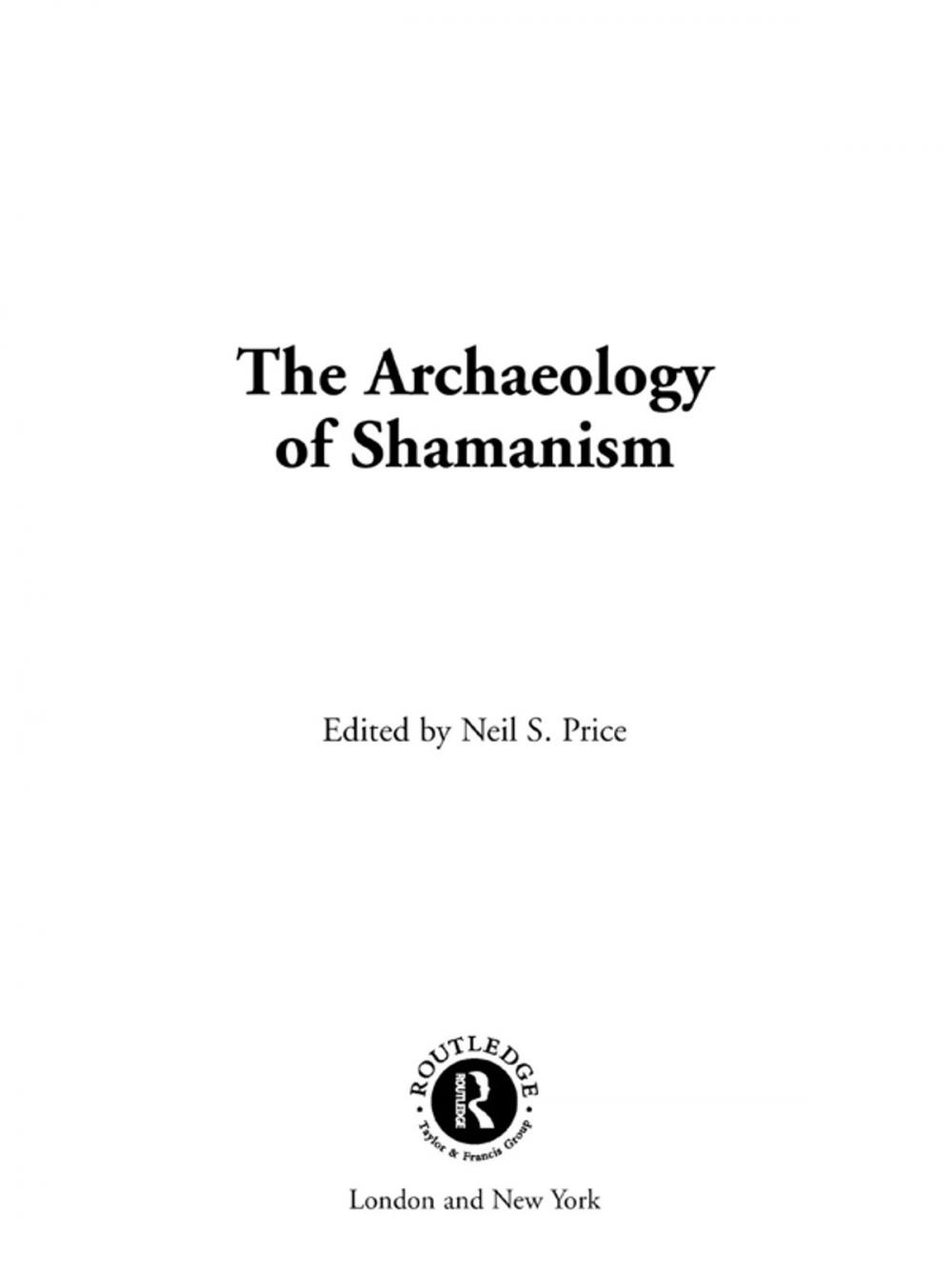 Big bigCover of The Archaeology of Shamanism