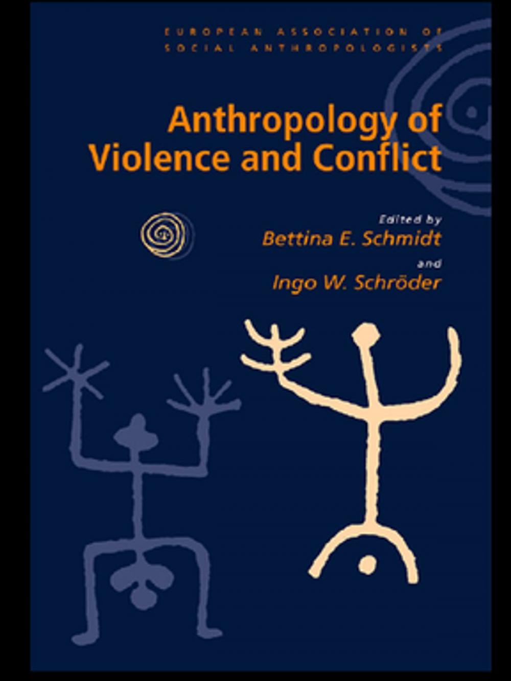 Big bigCover of Anthropology of Violence and Conflict