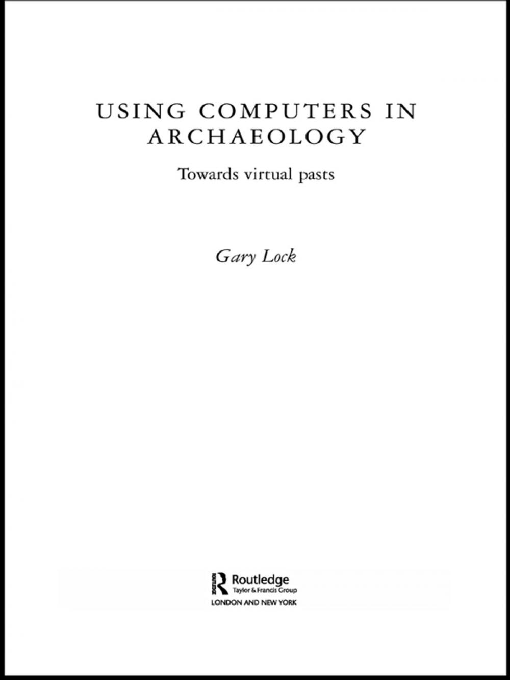 Big bigCover of Using Computers in Archaeology