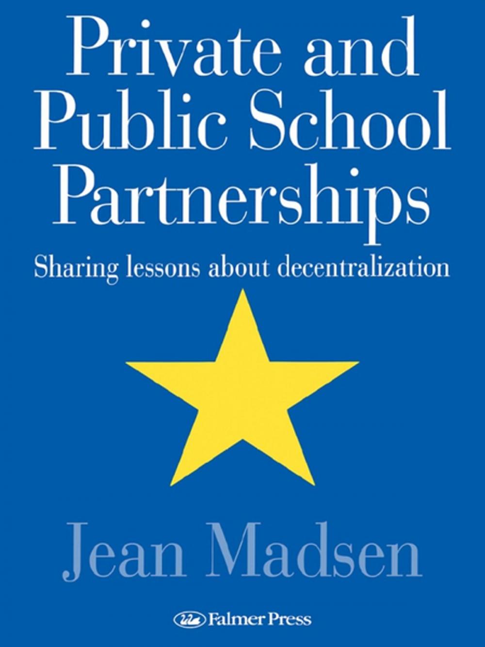 Big bigCover of Private And Public School Partnerships